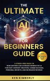 The Ultimate AI For Beginners Guide The Ultimate AI For Beginners Guide