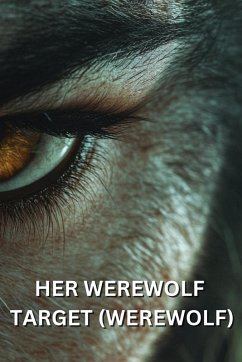 HER WEREWOLF TARGET (WEREWOLF) - Mitchell, Zendaya