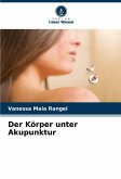 Der Körper unter Akupunktur