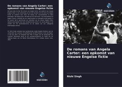 Cover De romans van Angela Carter: een opkomst van nieuwe Engelse fictie
