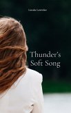 Thunder's Soft Song