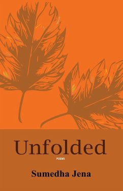 Unfolded - Jena, Sumedha