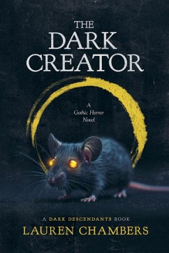 The Dark Creator - Chambers, Lauren