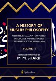 A History Of Muslim Philosophy - Vol. 1