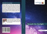 Beneath the Starlight Beneath the Starlight