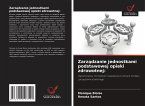Zarz¿dzanie jednostkami podstawowej opieki zdrowotnej: Zarz¿dzanie jednostkami podstawowej opieki zdrowotnej:
