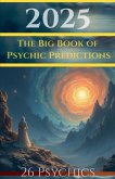 2025 The Big Book of Psychic Predictions 2025 The Big Book of Psychic Predictions