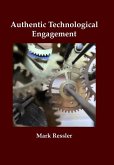 Authentic Technological Engagement