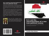 9/11 and the characterization of a new (non-political) enemy