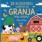 20 Acogedores Cuentos De Granja Para Dormir