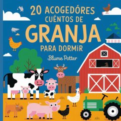 Cover 20 Acogedores Cuentos De Granja Para Dormir