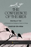 The Conference of the Birds - Mantiq ut-Tair The Conference of the Birds - Mantiq ut-Tair