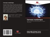 Cerveau numérique Cerveau numérique