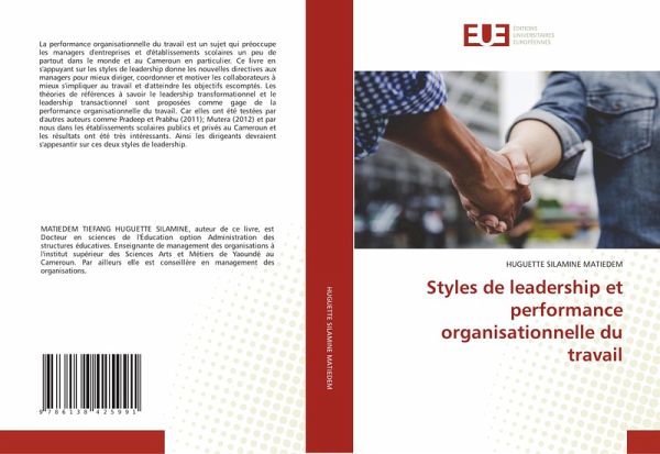 Styles de leadership et performance organisationnelle du travail Styles de leadership et performance organisationnelle du travail