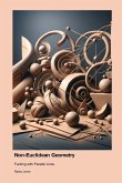 Non-Euclidean Geometry Non-Euclidean Geometry