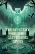 The Mystery of the Glittering River - Bild 1