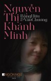 Tạp Chí Ngôn Ngữ Số Đặc Biệt - Nguyễn Thị Khánh Minh, Bằng Hữu & Văn Chương (hardcover - color) Tạp Chí Ngôn Ngữ Số Đặc Biệt - Nguyễn Thị Khánh Minh, Bằng Hữu & Văn Chương (hardcover - color)