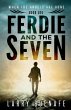 Ferdie and The Seven, Book One - Bild 1