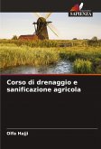 Corso di drenaggio e sanificazione agricola