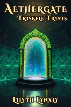 Cover Aethergate: Triskele Trysts (eBook, ePUB)