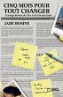 Cinq mois pour tout changer (eBook,... - Bild 1