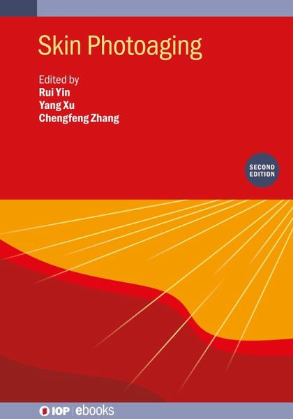 Skin Photoaging (Second Edition) (eBook, ePUB) Skin Photoaging (Second Edition) (eBook, ePUB)