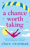 A Chance Worth Taking (eBook, ePUB)