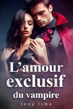 Cover L'amour exclusif du vampire (eBook, ePUB)