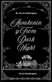 Awakening From Dark Night (eBook, ePUB)