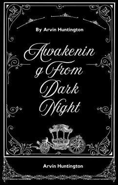 Cover Awakening From Dark Night (eBook, ePUB)