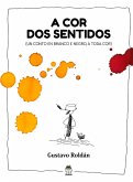 A cor dos sentidos (eBook, ePUB) A cor dos sentidos (eBook, ePUB)