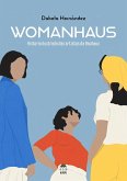Womanhaus (eBook, ePUB) Womanhaus (eBook, ePUB)
