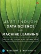 Just Enough Data Science and Machine... - Bild 1