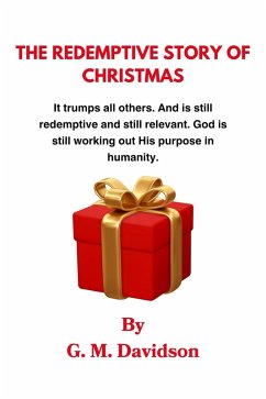 The Redemptive Story of Christmas (eBook, ePUB) - Davidson, G. M.