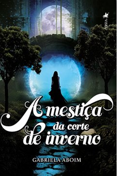 Cover A Mestiça da Corte de Inverno (eBook, ePUB)