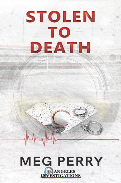 Stolen to Death (Angeles Investigations Mysteries, #5) (eBook, ePUB) Stolen to Death (Angeles Investigations Mysteries, #5) (eBook, ePUB)