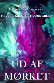 Ud af mørket (eBook, ePUB)