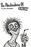 The Misadventures Of Gort (eBook, ePUB) The Misadventures Of Gort (eBook, ePUB)