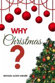 Why Christmas? (eBook, ePUB)