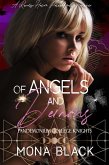 Of Angels and Demons (Pandemonium College Knights, #3) (eBook, ePUB) Of Angels and Demons (Pandemonium College Knights, #3) (eBook, ePUB)