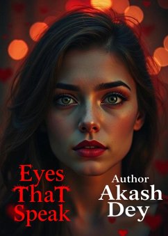 Eyes That Speak (eBook, ePUB) - Dey, Akash