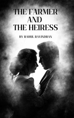 Cover The Farmer and the Heiress (eBook, ePUB)
