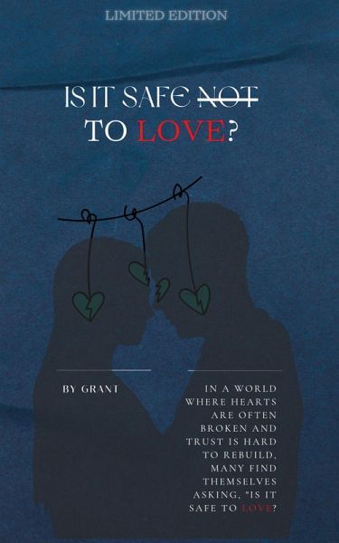 Is It Safe Not To Love (eBook, ePUB) Is It Safe Not To Love (eBook, ePUB)