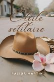 Étoile solitaire (Coeurs étoilés, #1) (eBook, ePUB)