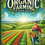 Organic Farming in South Africa (eBook, ePUB)