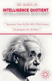 The secrets of intelligence quotient (eBook, ePUB) The secrets of intelligence quotient (eBook, ePUB)