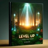 Level Up: A Journey to Space Together (eBook, ePUB) Level Up: A Journey to Space Together (eBook, ePUB)
