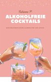 Alkoholfreie Cocktails (eBook, ePUB)