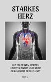 Starkes Herz (eBook, ePUB)