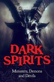Dark Spirits (eBook, ePUB)
